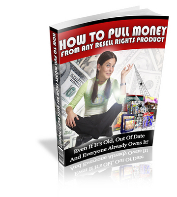 Product picture How To Pull Money From Any Resell Rights Product MRR
