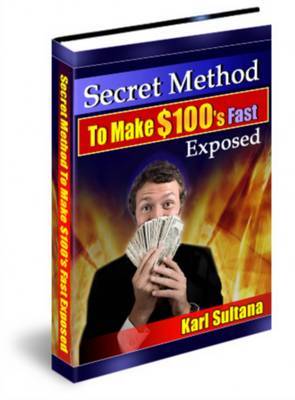 Product picture Secret Method To Make $100s Fast 