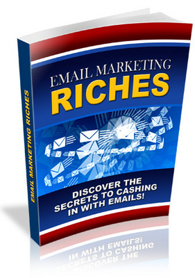 Product picture NEW!* Email Marketing Riches - Discover the Secrets to Cashi
